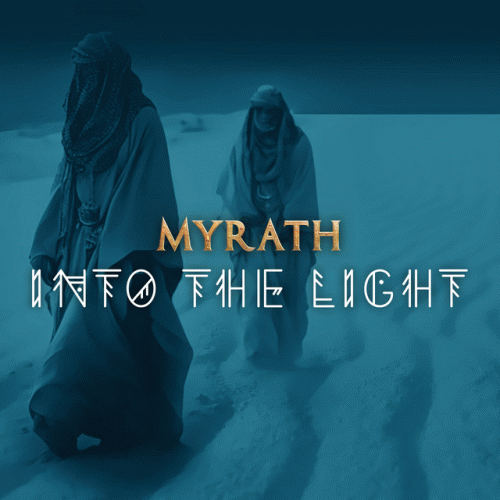 Myrath : Into the Light